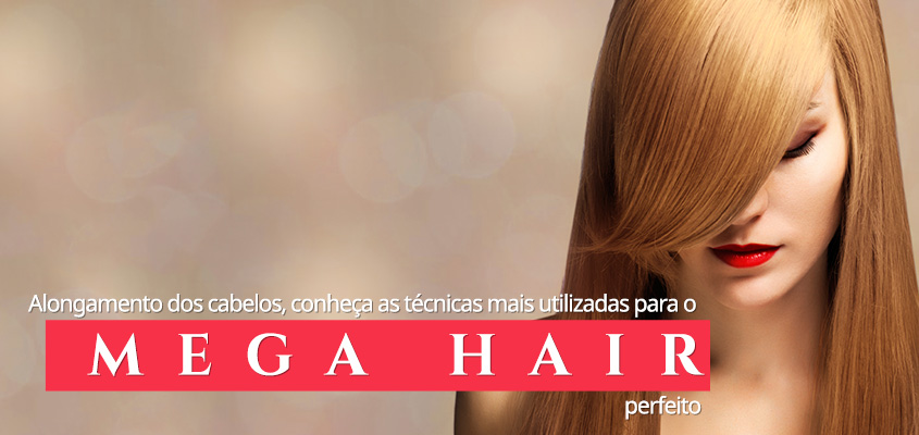 tecnicas de mega hair alongamento dos cabelos